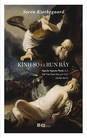  Kính Sợ Và Run Rẩy (Tái bản 2023) - Soren Kierkegaard 