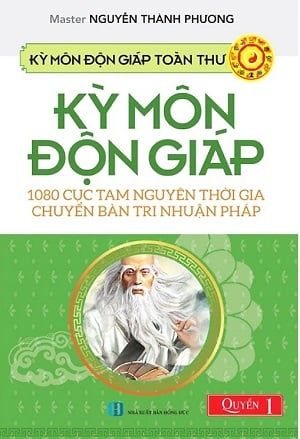  Kỳ Môn Độn Giáp Toàn Thư - Quyển 1: 1080 Cục Tam Nguyên Thời Gia Chuyển Bàn Tri Nhuận Pháp 