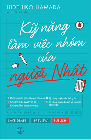 Kỹ Năng Làm Việc Nhóm Của Người Nhật 