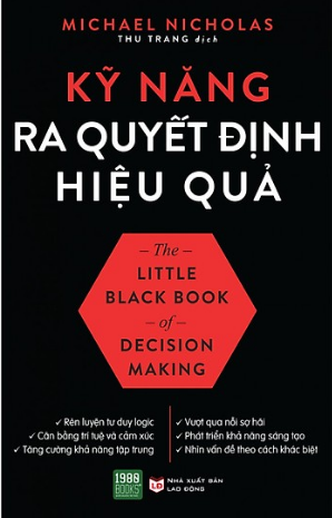  Kỹ Năng Ra Quyết Định Hiệu Quả 