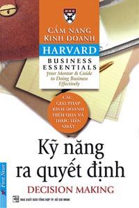  Kỹ Năng Ra Quyết Định 