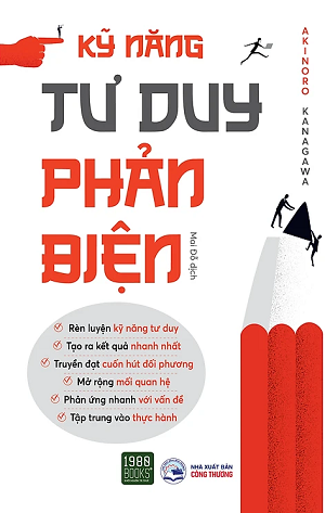  Kỹ Năng Tư Duy Phản Biện 