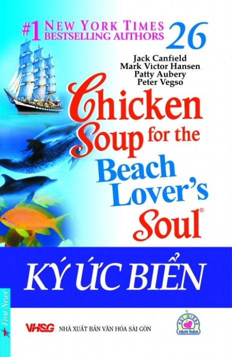  Chicken Soup For The Soul 26 - Ký Ức Biển 