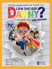  Truyện Tranh Nhập Vai Tương Tác Làm Sao Đây Danny - Siêu Anh Hùng Tập Sự Đến Trường 