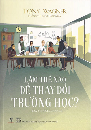  Làm Thế Nào Để Thay Đổi Trường Học? 