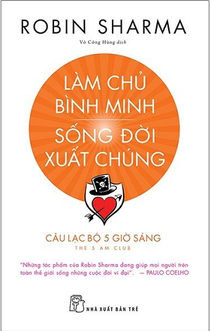  Làm Chủ Bình Minh - Sống Đời Xuất Chúng 