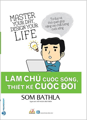  Làm Chủ Cuộc Sống, Thiết Kế Cuộc Đời 
