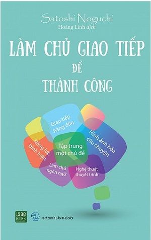  Làm Chủ Giao Tiếp Để Thành Công 