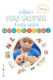  Làm Phụ Huynh Của Trẻ Montessori - Mẹ 3A 