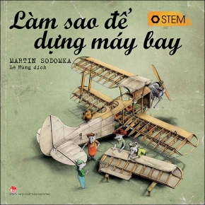  Làm sao để dựng máy bay 