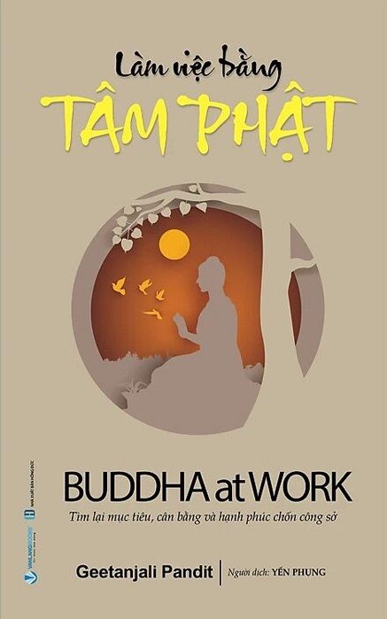  Làm Việc Bằng Tâm Phật - Geetanjali Pandit 