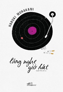  Lắng nghe gió hát - Tái bản 2023 - Haruki Murakami 
