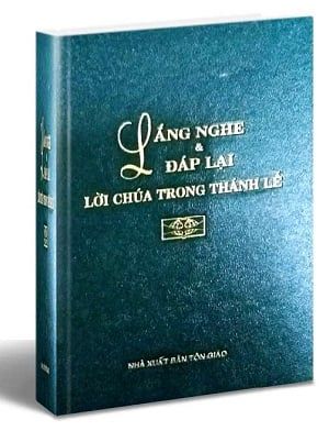  Lắng nghe và đáp lại Lời Chúa trong thánh lễ 