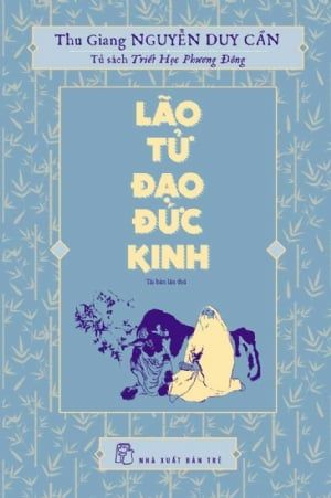  Lão Tử - Đạo Đức Kinh 