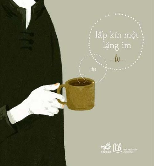  Lấp Kín Một Lặng Im - Tập Thơ 