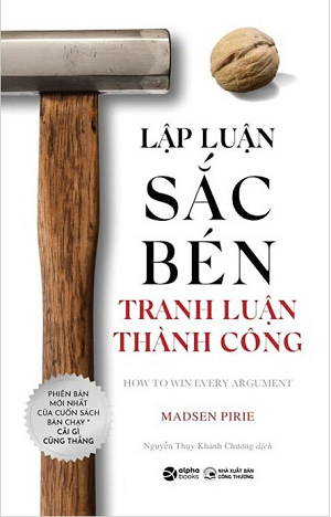  Lập Luận Sắc Bén Tranh Luận Thành Công 