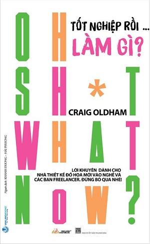  Tốt Nghiệp Rồi Làm Gì? - Craig Oldham 