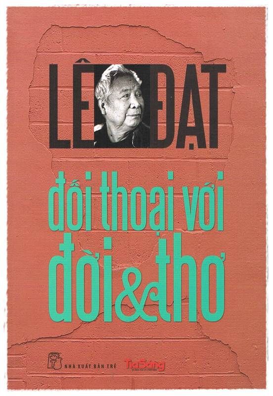  Lê Đạt - Đối thoại với Đời và Thơ 