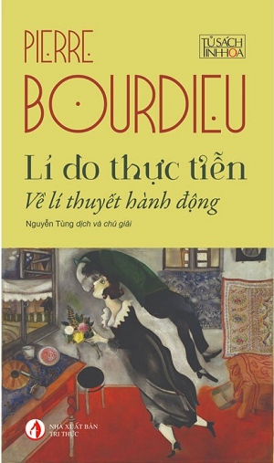  LÝ DO THỰC TIỄN - VỀ LÝ THUYẾT HÀNH ĐỘNG 
