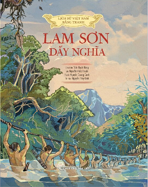  Lịch Sử Việt Nam Bằng Tranh - Lam Sơn Dấy Nghĩa 