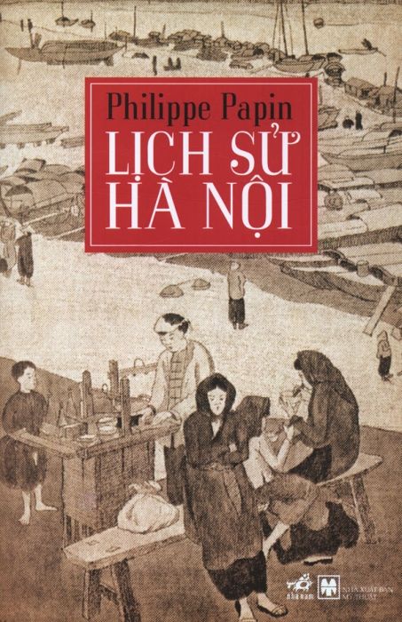  Lịch Sử Hà Nội - Bìa Cứng 