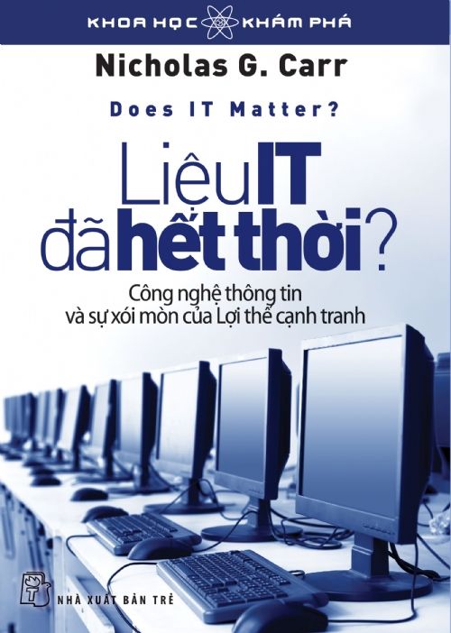  Khoa Học Khám Phá - Liệu IT Đã Hết Thời? (Tái bản 2023) 