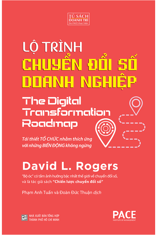  Lộ Trình Chuyển Đổi Số Doanh Nghiệp - David L.Rogers 