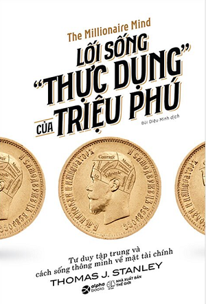  Lối Sống "Thực Dụng" Của Triệu Phú 