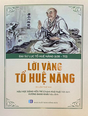  Lời vàng Tổ Huệ Năng - Đại sư Lục tổ Huệ Năng 