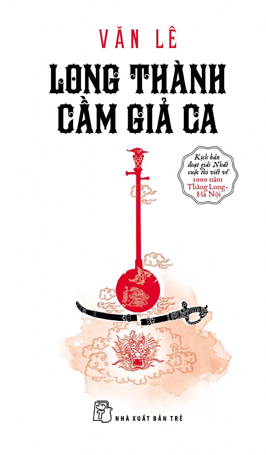  LONG THÀNH CẦM GIẢ CA 