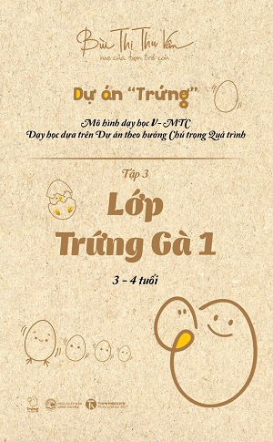  Lớp Trứng Gà 1 (3 – 4 tuổi) 
