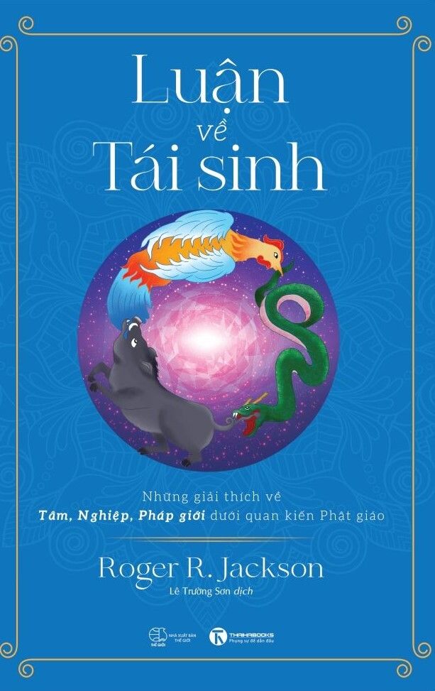  Luận Về Tái sinh - Roger R. Jackson 
