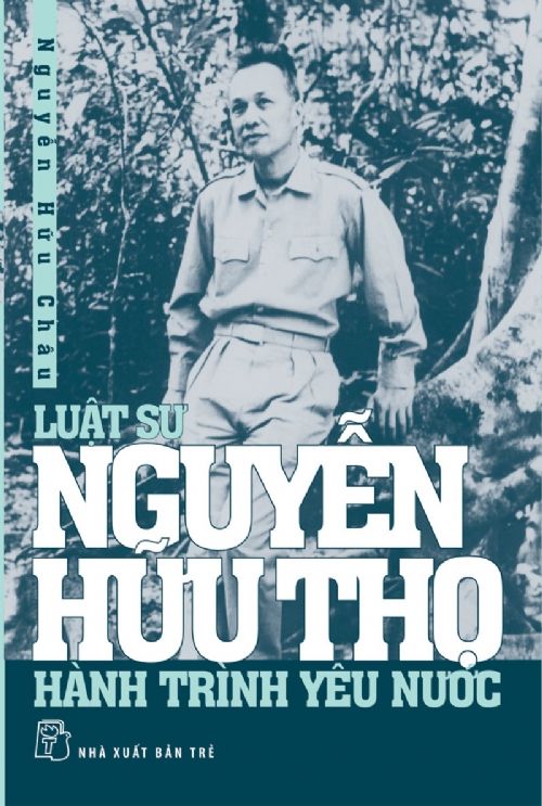  Luật Sư Nguyễn Hữu Thọ - Hành Trình Yêu Nước 