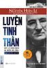  Luyện Tinh Thần: Hãy Là Chính Mình - An nhiên Mà Sống 