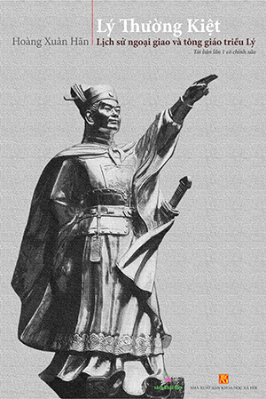  Lý Thường Kiệt - Lịch sử ngoại giao và tông giáo triều Lý 