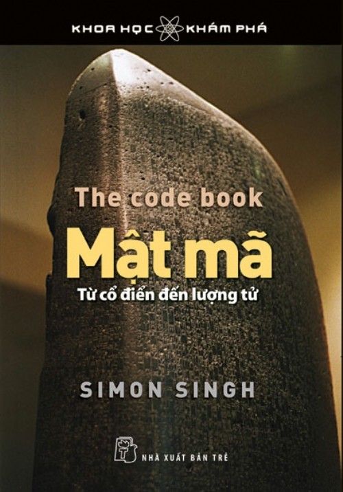  Khoa học Khám phá - Mật Mã - Từ Cổ Điển Đến Lượng Tử (Tái bản 2023) 
