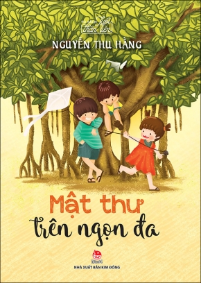  MẬT THƯ TRÊN NGỌN ĐA 