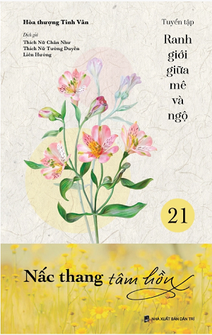  Nấc thang tâm hồn - Ranh giới giữa mê và ngộ tập 21 