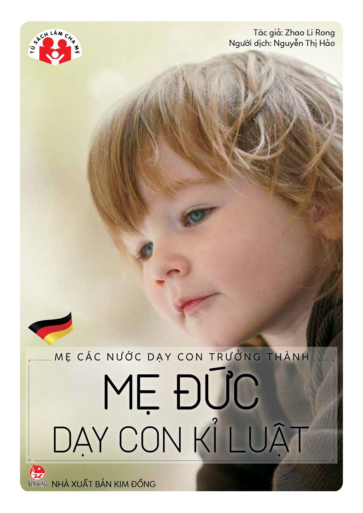  Mẹ Các Nước Dạy Con Trưởng Thành - Mẹ Đức Dạy Con Kỉ Luật 