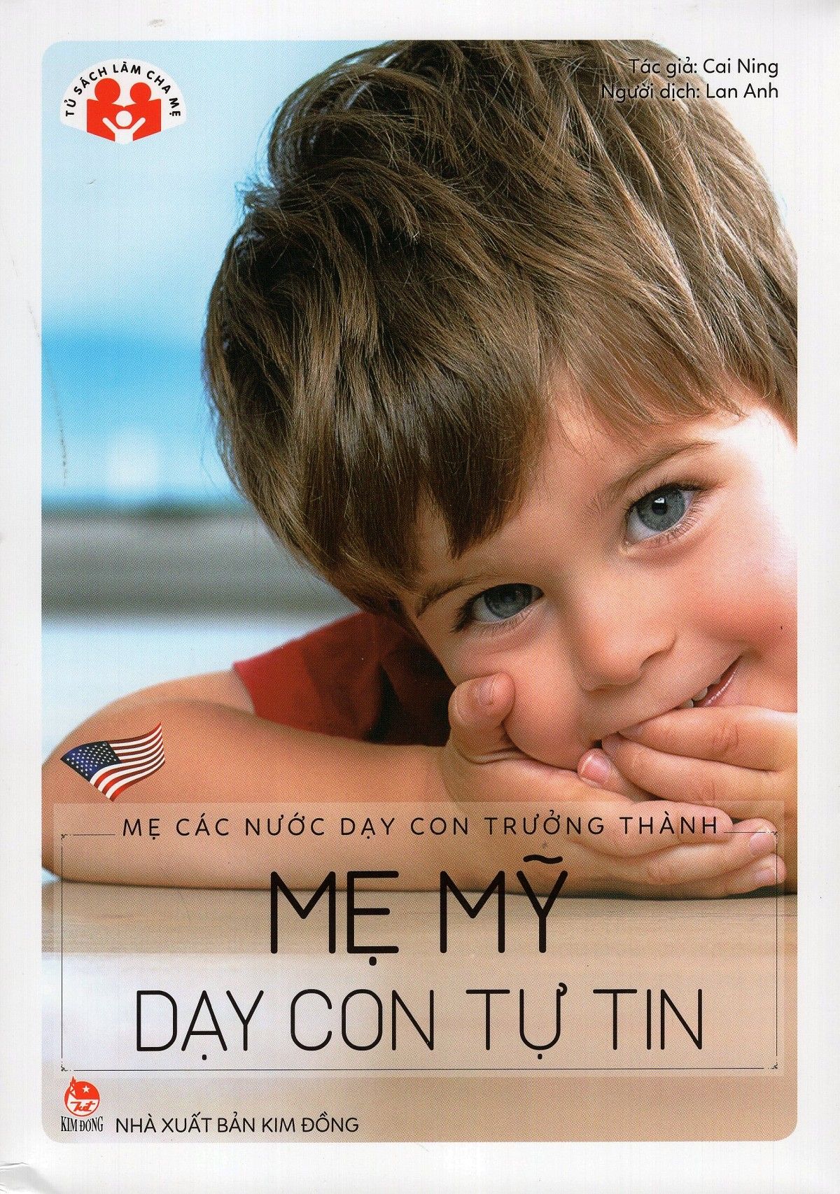  Mẹ Các Nước Dạy Con Trưởng Thành - Mẹ Mỹ Dạy Con Tự Tin 