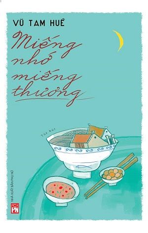  Miếng nhớ miếng thương 