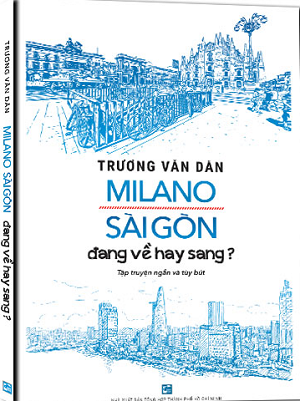  Milano Sài Gòn đang về hay sang? 