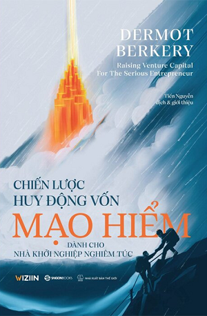  Chiến Lược Huy Động Vốn Mạo Hiểm - Dermot Berkery 