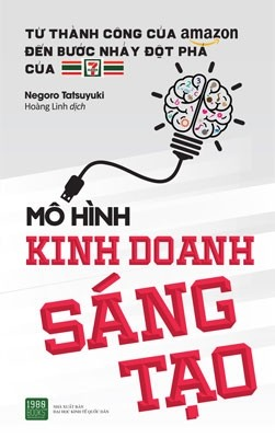  Mô Hình Kinh Doanh Sáng Tạo 
