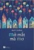  Mở Mắt Mà Mơ 