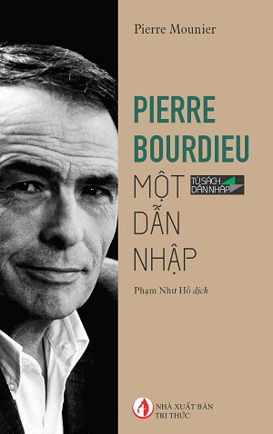  PIERRE BOURDIEU MỘT DẪN NHẬP 