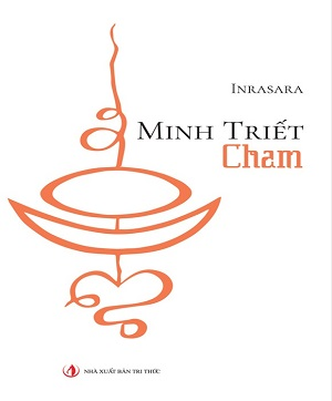  Minh Triết Chăm (Tái bản 2023) - Inrasara 