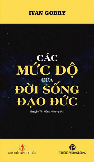  Các Mức Độ Của Đời Sống Đạo Đức - Ivan Gobry 