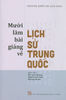 Mười Lăm Bài Giảng Về Lịch Sử Trung Quốc 
