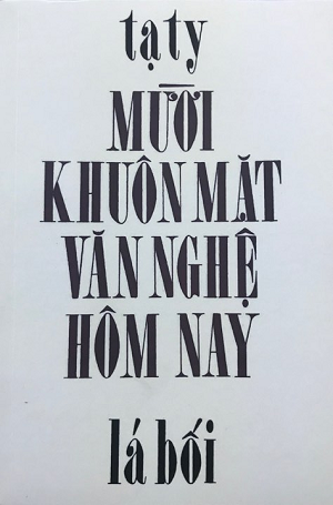  Mười khuôn mặt văn nghệ hôm nay 